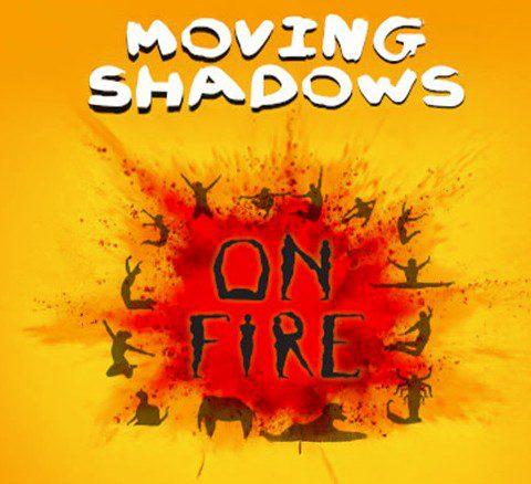 Titelbild Moving Shadows - On Fire