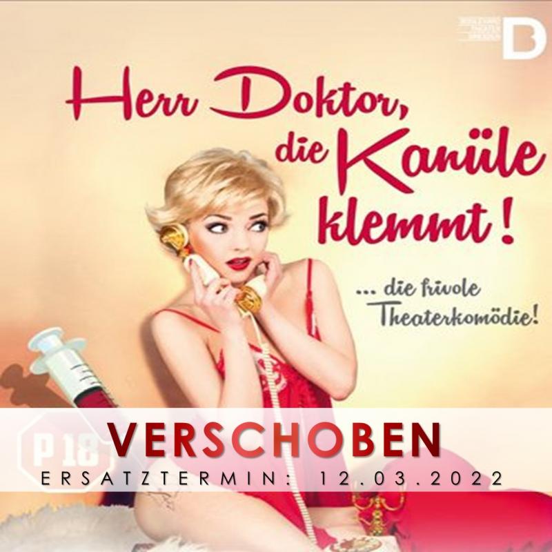 Titelbild Ersatztermin Herr Doktor, die Kanüle klemmt!