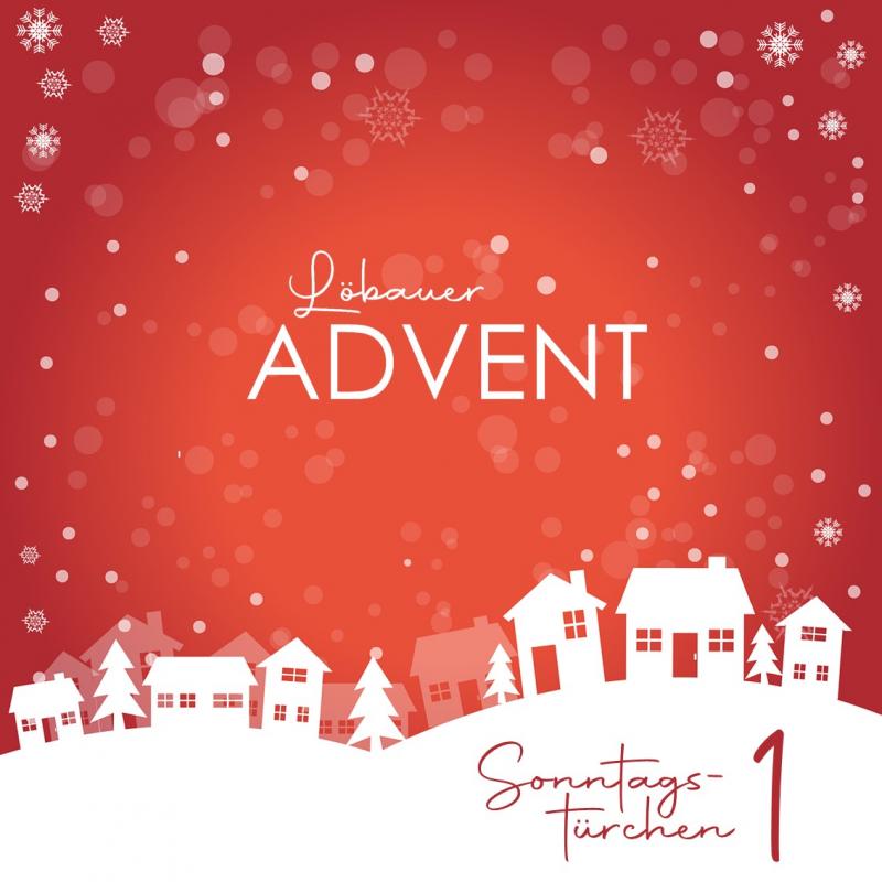 Titelbild LÖBAUER ADVENT - Sonntagstürchen 1
