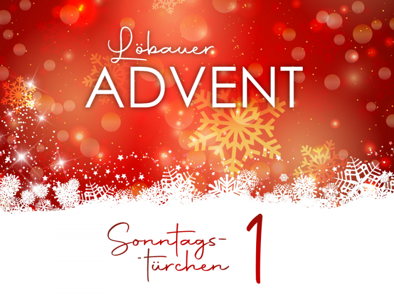 Titelbild LÖBAUER ADVENT - Sonntagstürchen 1