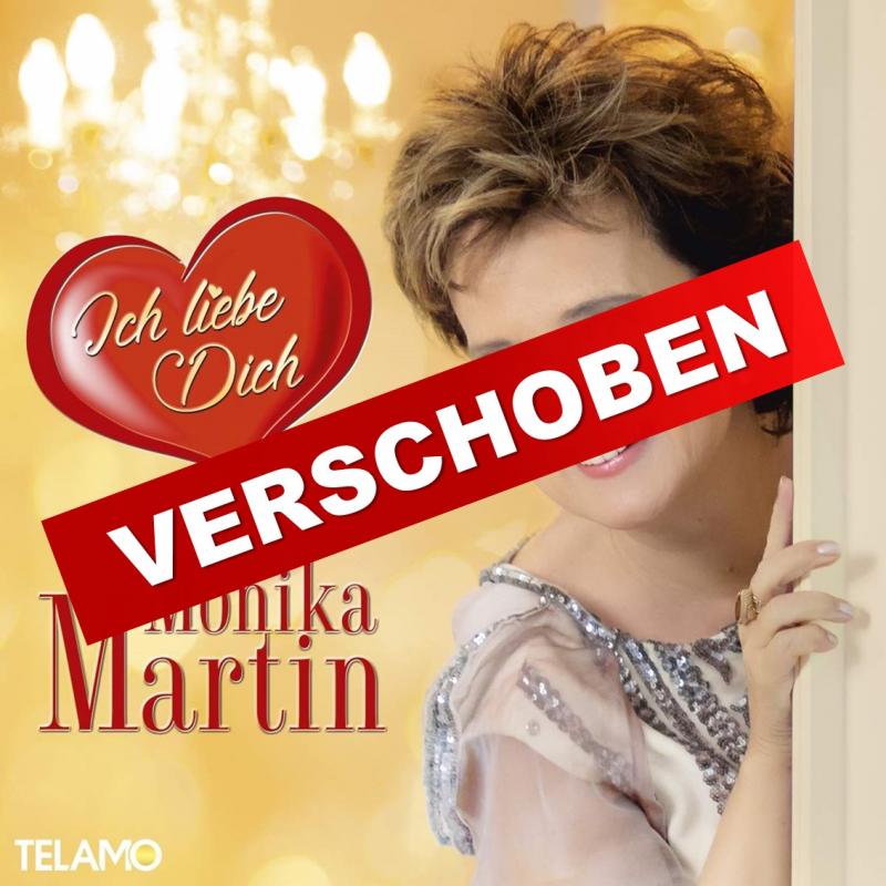 Titelbild Monika Martin - Ich Liebe Dich Tour