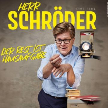 Herr Schröder - Live Tour!